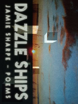 cover image of Dazzle Ships